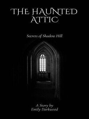 cover image of The Haunted Attic
